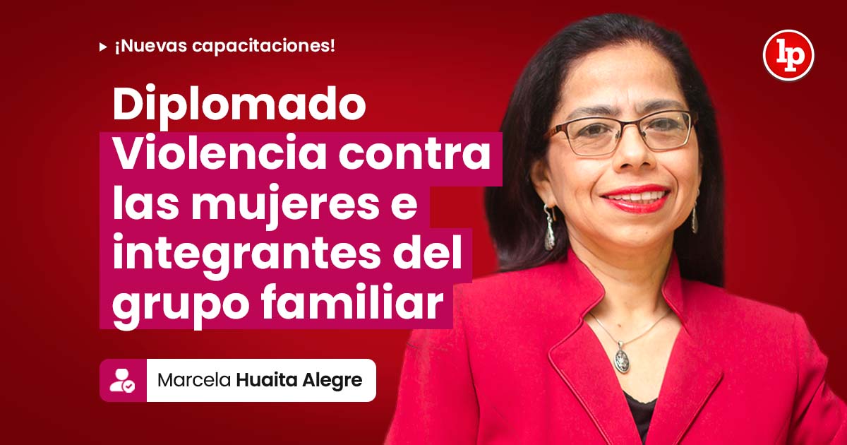 Diplomado Violencia contra las mujeres e integrantes del grupo familiar. Inicio: 17 de enero de 2026
