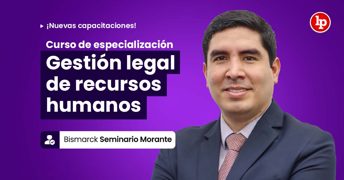 Curso de especialización Gestión legal de recursos humanos. Inicio: 27 de febrero de 2026.